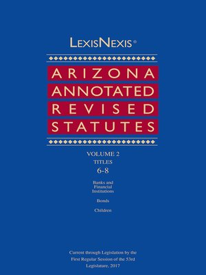 cover image of LexisNexis Arizona Annotated Revised Statutes